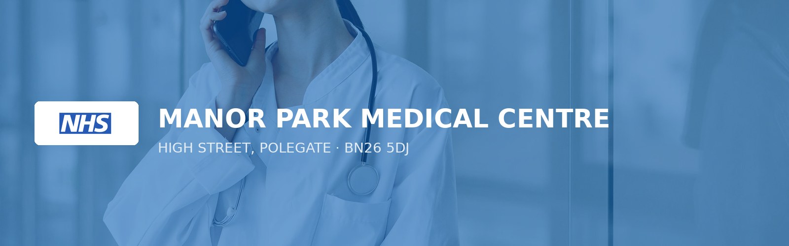 MANOR PARK MEDICAL CENTRE