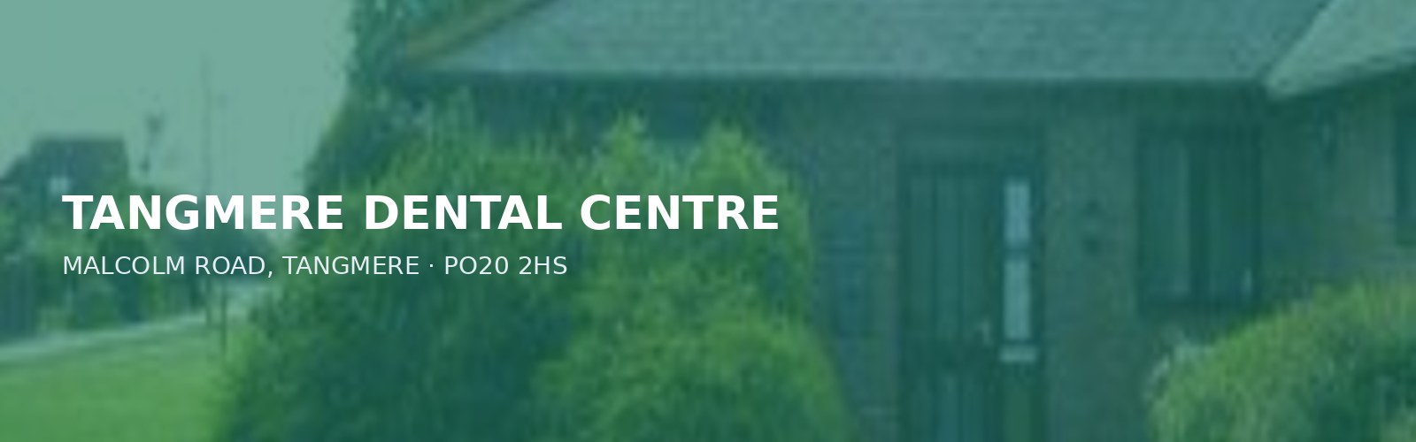 TANGMERE DENTAL CENTRE