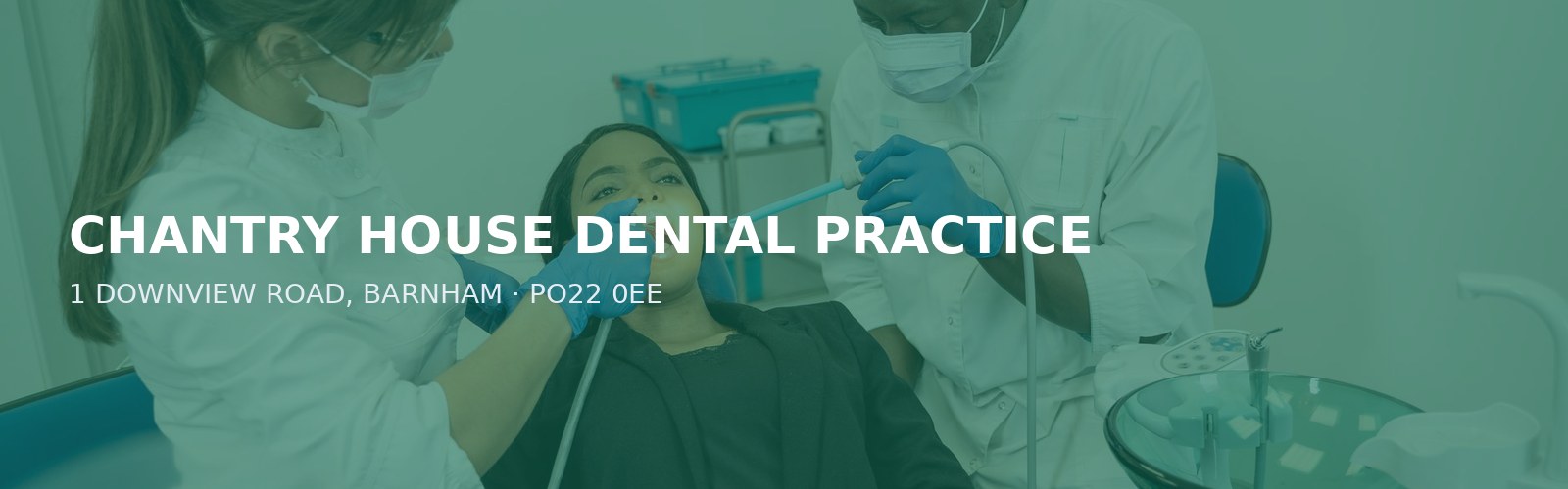 CHANTRY HOUSE DENTAL PRACTICE