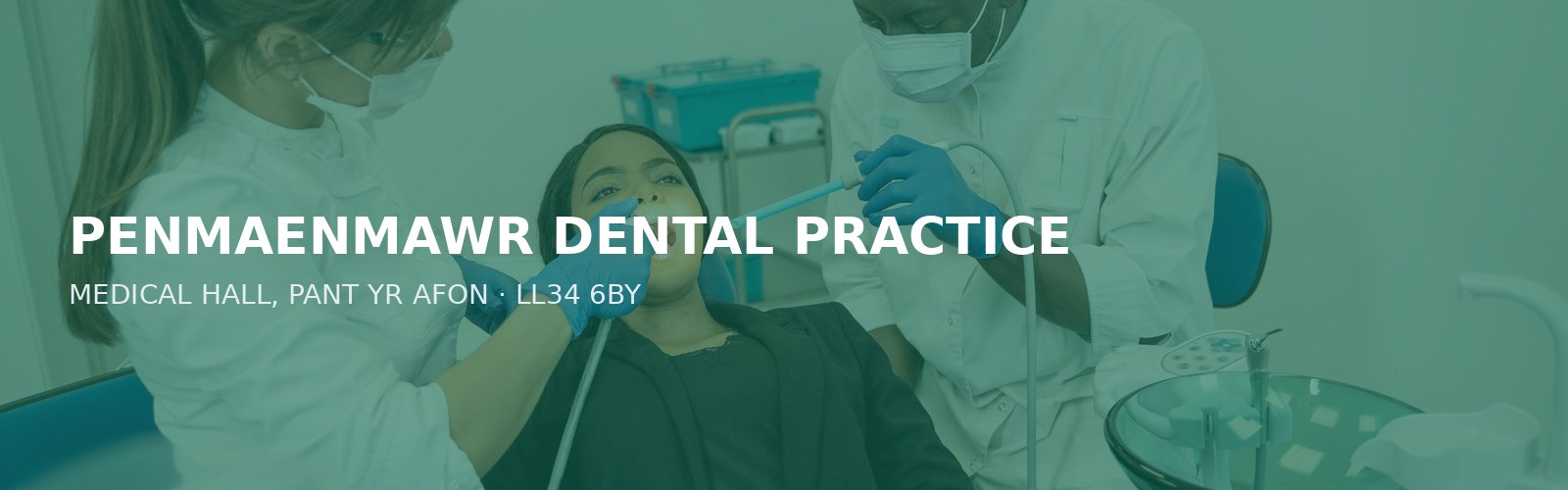 PENMAENMAWR DENTAL PRACTICE