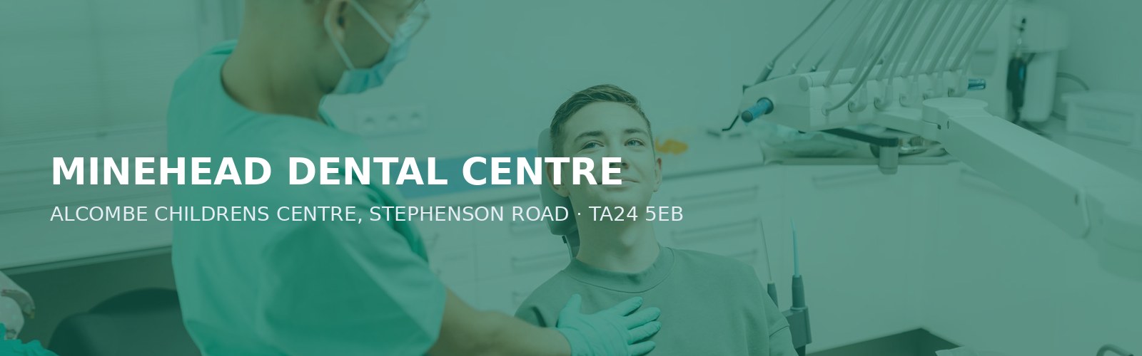 MINEHEAD DENTAL CENTRE