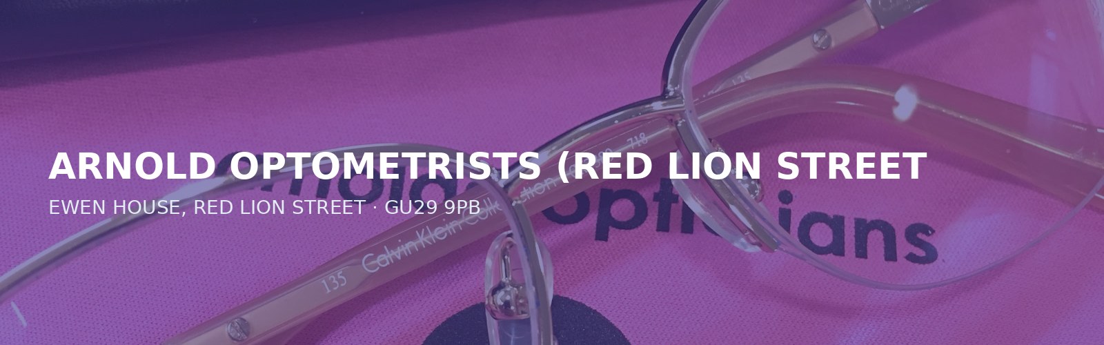 ARNOLD OPTOMETRISTS (RED LION STREET)