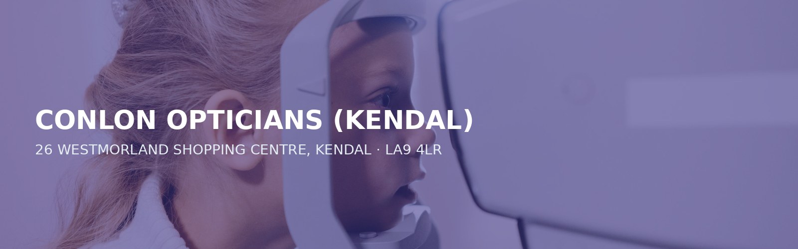 CONLON OPTICIANS (KENDAL)