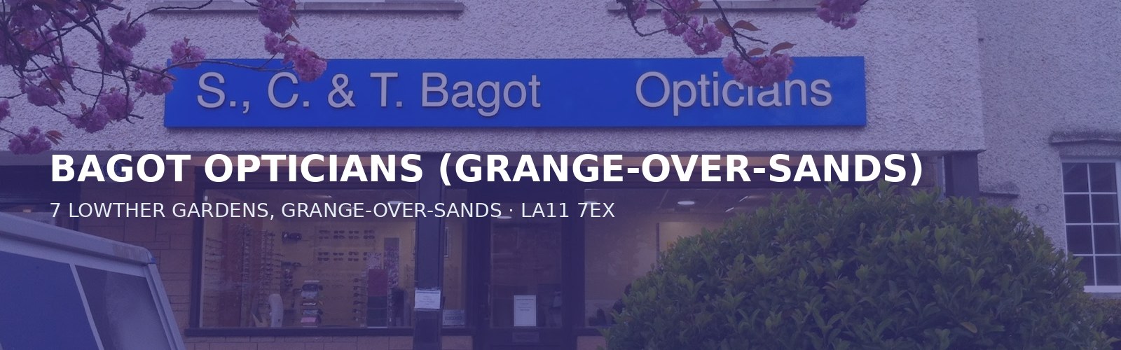 BAGOT OPTICIANS (GRANGE-OVER-SANDS)