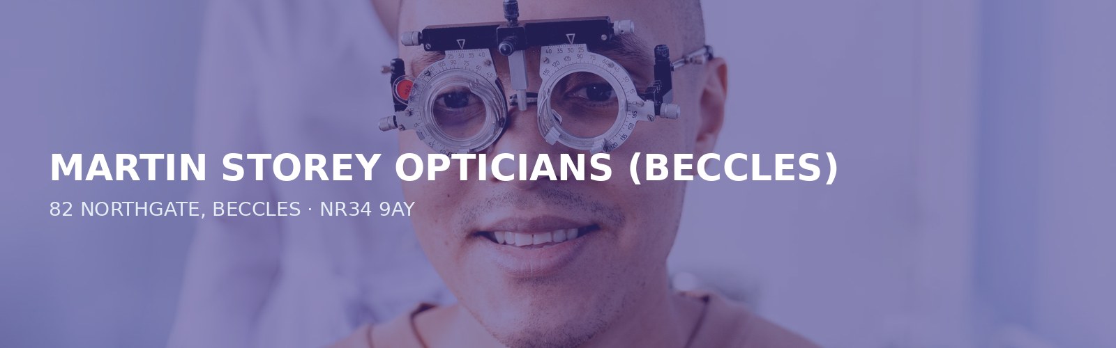 MARTIN STOREY OPTICIANS (BECCLES)