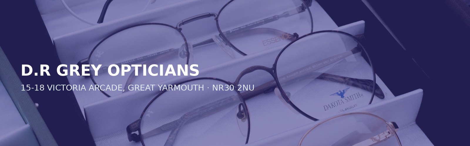 D.R GREY OPTICIANS