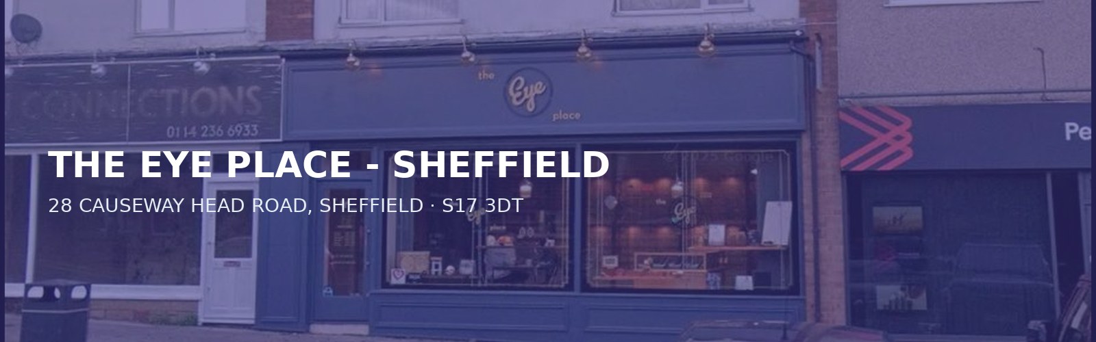 THE EYE PLACE - SHEFFIELD
