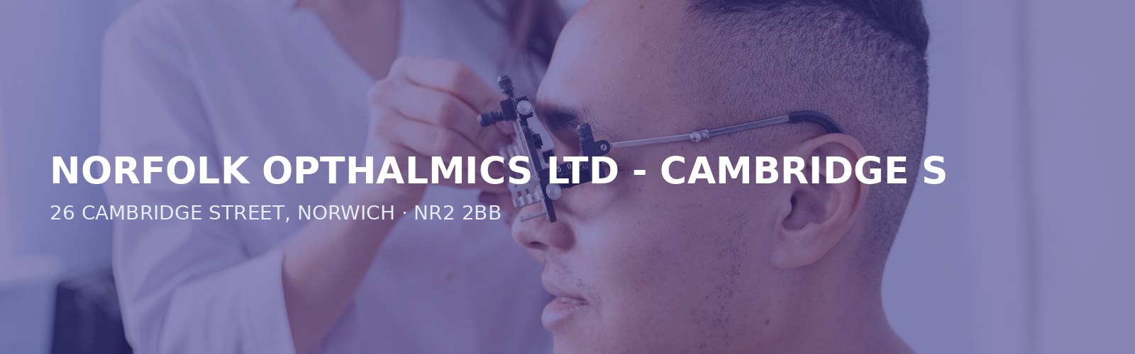 NORFOLK OPTHALMICS LTD - CAMBRIDGE ST