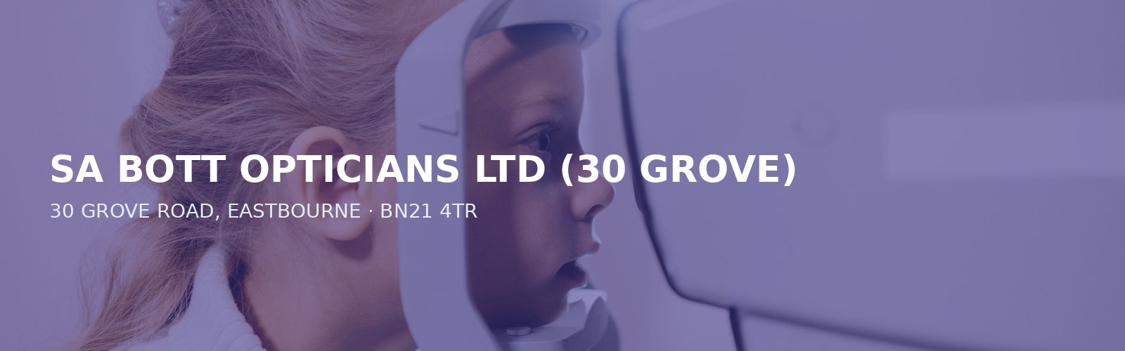 SA BOTT OPTICIANS LTD (30 GROVE)