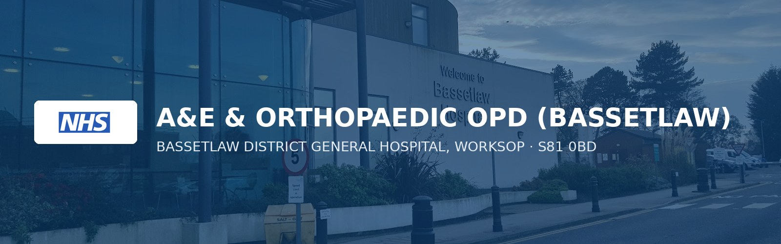 A&E & ORTHOPAEDIC OPD (BASSETLAW)