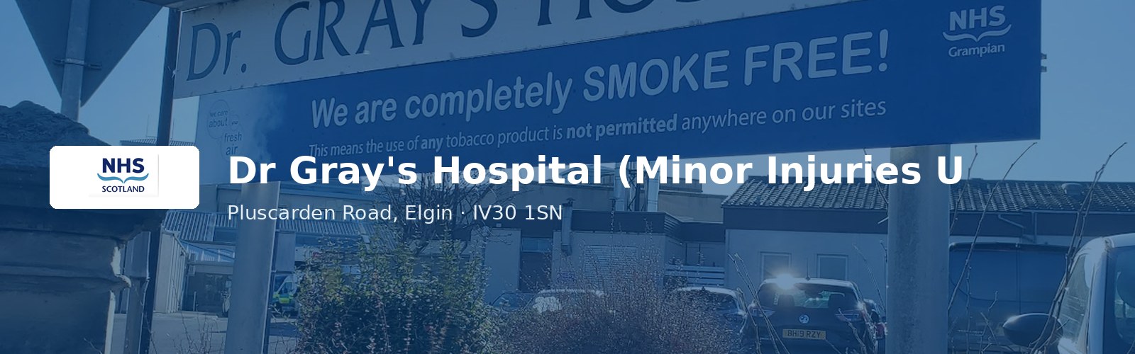 Dr Gray's Hospital (Minor Injuries Unit)